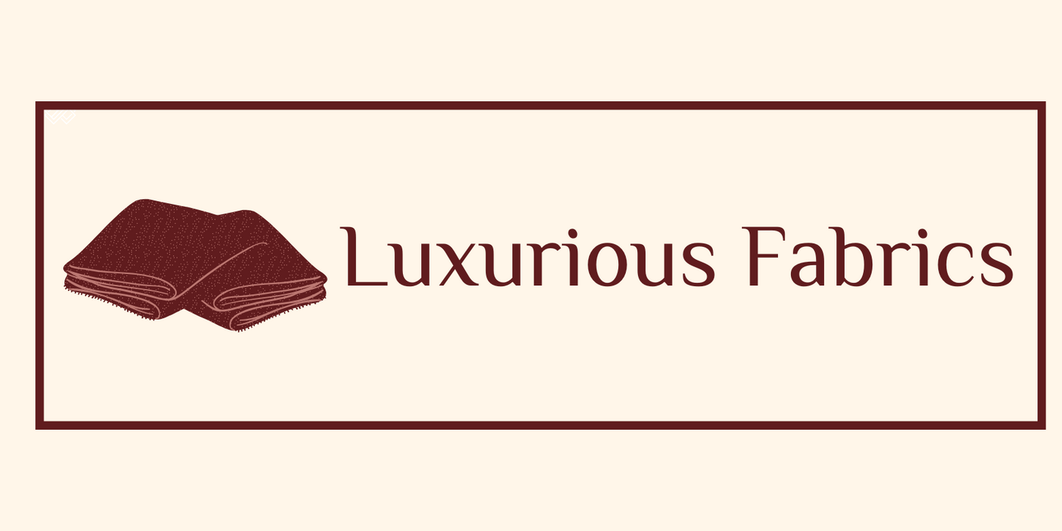 Luxury Fabric